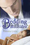 Bedding The Billionaire synopsis, comments