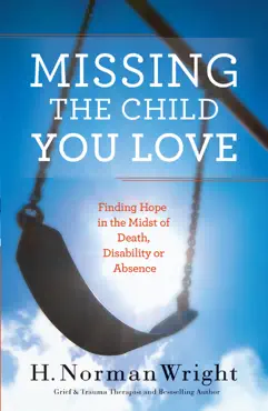 missing the child you love book cover image