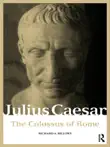 Julius Caesar synopsis, comments
