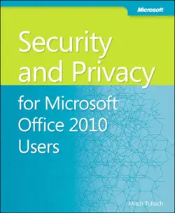 security and privacy for microsoft® office 2010 users book cover image