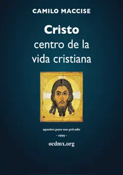cristo centro de la vida cristiana imagen de la portada del libro