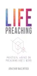 Life Preaching synopsis, comments