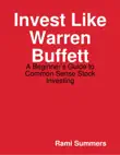 Invest Like Warren Buffett synopsis, comments