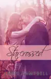 Star Crossed synopsis, comments