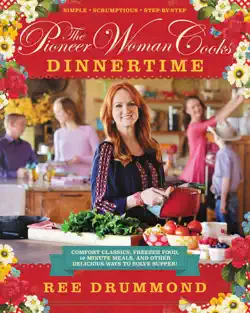 the pioneer woman cooks—dinnertime book cover image