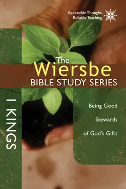 the wiersbe bible study series: 1 kings book cover image