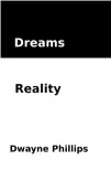 Dreams Reality synopsis, comments