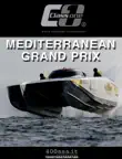 Class 1 Mediterranean Grand Prix synopsis, comments