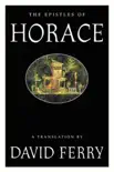 The Epistles of Horace synopsis, comments
