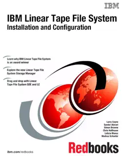 ibm linear tape file system installation and configuration imagen de la portada del libro