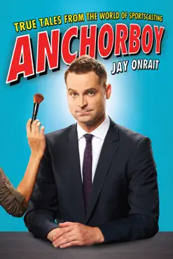 anchorboy book cover image