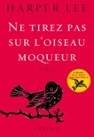 Ne tirez pas sur l'oiseau moqueur book summary, reviews and downlod