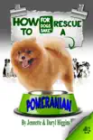 How to Rescue a Pomeranian reviews