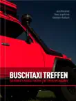 Buschtaxi Treffen synopsis, comments