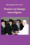 Pensieri sul dialogo interreligioso synopsis, comments