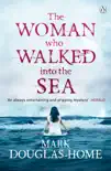 The Woman Who Walked into the Sea synopsis, comments