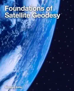 foundations of satellite geodesy book cover image