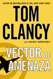 Vector de amenaza book summary, reviews and downlod