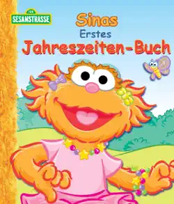 sinas erstes jahreszeiten-buch (sesamstrasse serie) book cover image