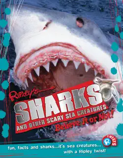 ripley twists: sharks and other scary sea creatures book cover image