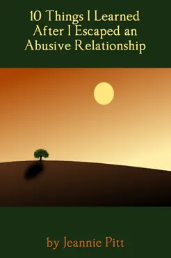10 things i learned after i escaped an abusive relationship book cover image
