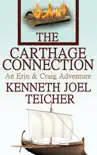 The Carthage Connection synopsis, comments