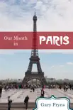 Our Month in Paris synopsis, comments