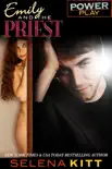 Power Play: Emily and the Priest