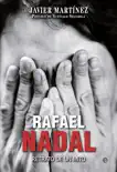 Rafael Nadal synopsis, comments
