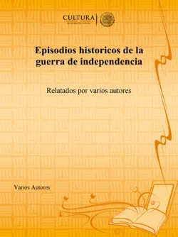 episodios historicos de la guerra de independencia book cover image