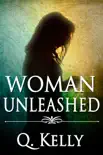 Woman Unleashed synopsis, comments