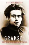 Gramsci synopsis, comments