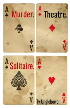 murder. theatre. solitaire. book cover image