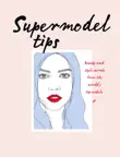 Supermodel Tips synopsis, comments