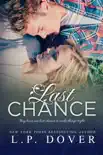 Last Chance: A Second Chances Novel sinopsis y comentarios