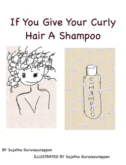 if you give your curly hair a shampoo book cover image