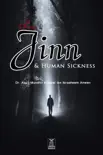 The Jinn And Human Sickness synopsis, comments