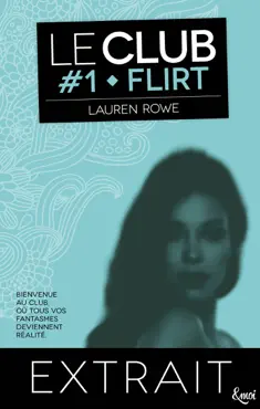 extrait flirt - le club volume 1 book cover image