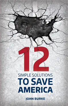 12 simple solutions to save america book cover image