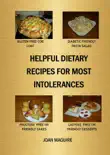 Helpful Dietary Recipes For Most Intolerances synopsis, comments