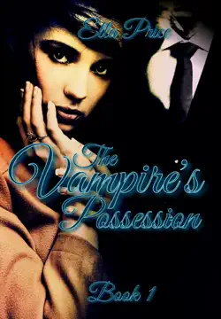 the vampire's possession: book 1 book cover image