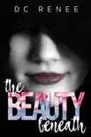The Beauty Beneath synopsis, comments
