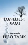 The Loneliest Sami synopsis, comments