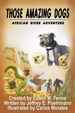 those amazing dogs: african river adventure book cover image