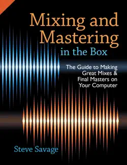 mixing and mastering in the box book cover image