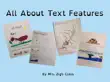 All About Text Features synopsis, comments