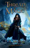 A Thread of Magic synopsis, comments