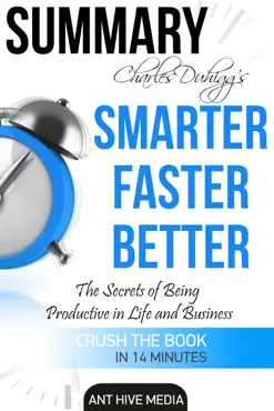 charles duhigg's smarter faster better: the secrets of being productive in life and business summary book cover image