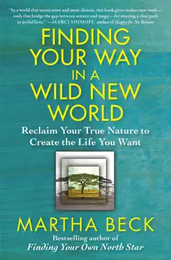 finding your way in a wild new world book cover image