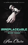 Irreplaceable book summary, reviews and downlod